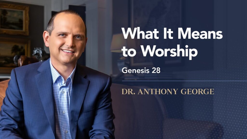 What It Means to Worship