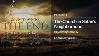 The Church in Satan’s Neighborhood