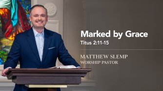 Marked by Grace
